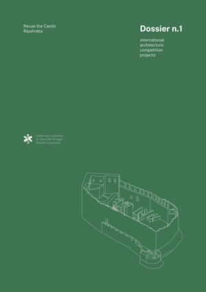 Dossier n. 1 - Reuse the Castle - Ebook