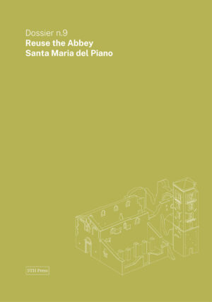 Reuse Dossier n. 9 - Reuse the Abbey - Ebook