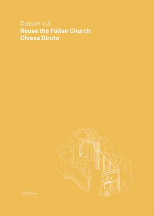 Reuse Dossier n. 3 - Reuse the Fallen Church - Ebook